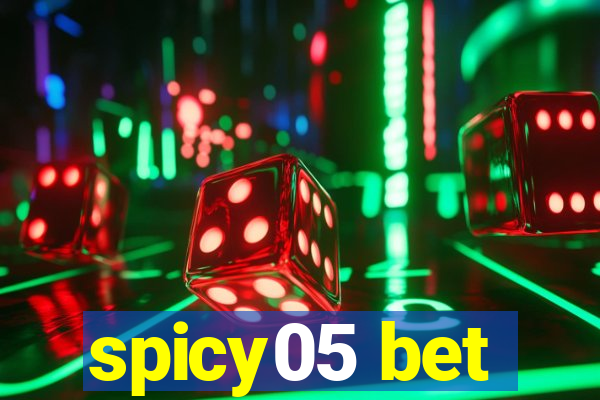 spicy05 bet